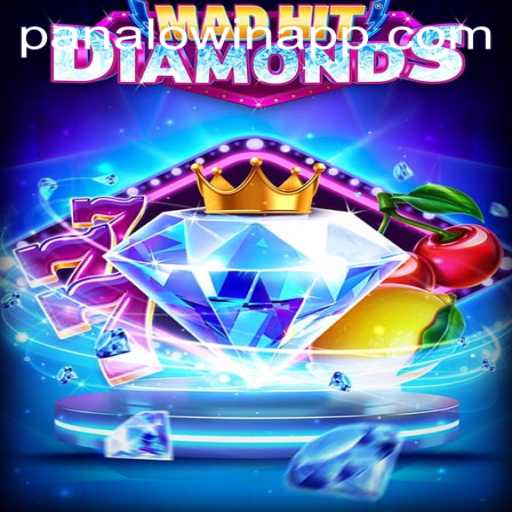 Discovering the Thrills of MadHitDiamonds with Panalo.Win